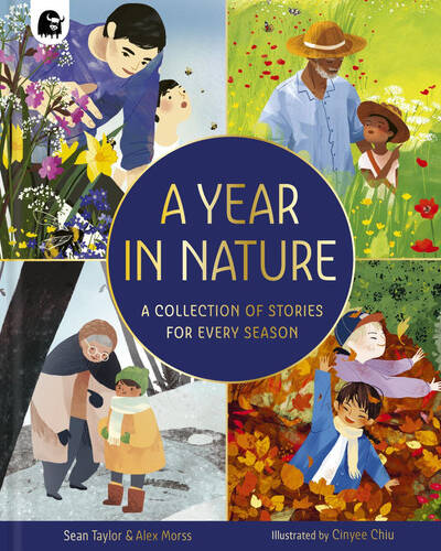 A Year in Nature : A collection of stories for every season A Year in Nature : A collection of stories for every season