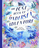 The Lost Book of Undersea Adventure The Lost Book of Undersea Adventure
