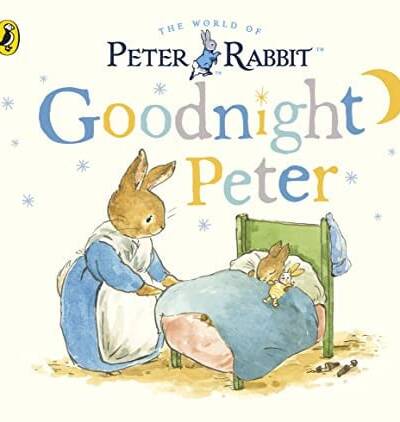 Peter Rabbit Tales: Goodnight Peter
