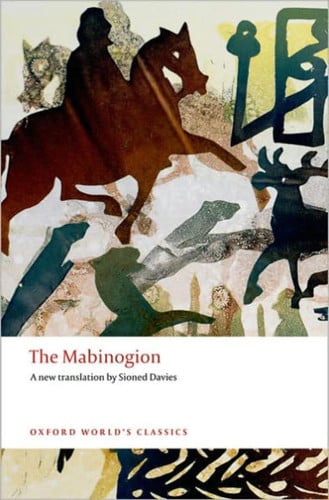 The Mabinogion (Oxford World’s Classics)