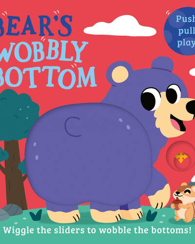 Bear’s Wobbly Bottom Bear’s Wobbly Bottom