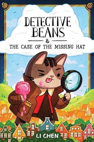 Detective Beans: and the Case of the Missing Hat : Volume 1 Detective Beans: and the Case of the Missing Hat : Volume 1
