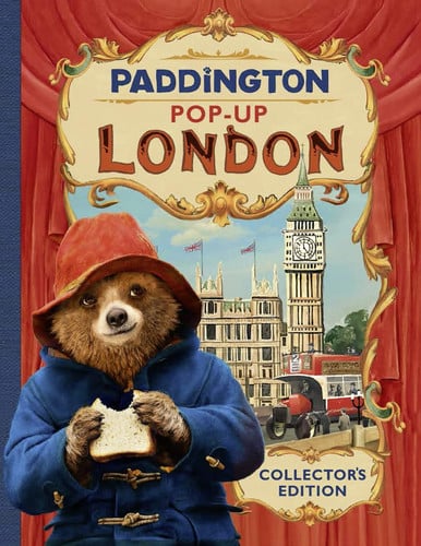 Paddington Pop-Up London: Movie tie-in : Collector’S Edition