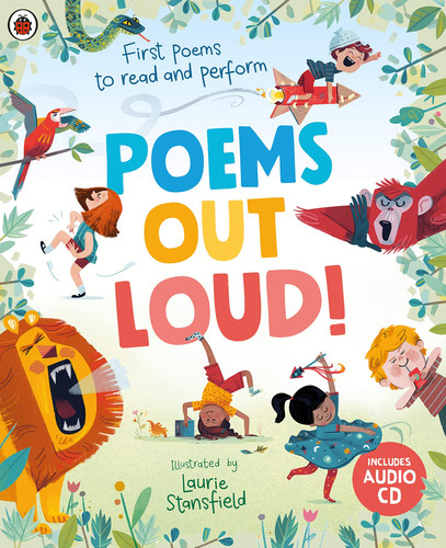 Poems Out Loud! : First Poems to Read and Perform Poems Out Loud! : First Poems to Read and Perform