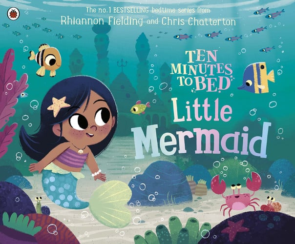 Ten Minutes to Bed: Little Mermaid Ten Minutes to Bed: Little Mermaid