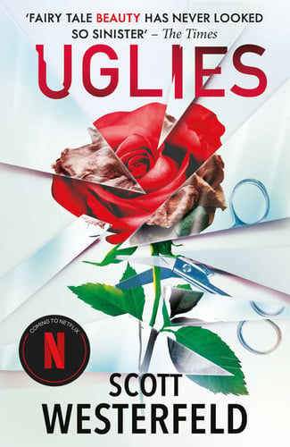 Uglies : NOW A NO.1 FILM ON NETFLIX Uglies : NOW A NO.1 FILM ON NETFLIX