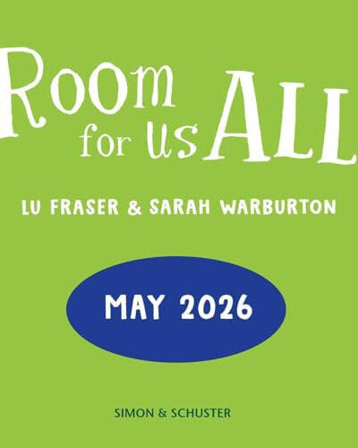 Room for Us All : everything’s better when no one’s left out! Room for Us All : everything’s better when no one’s left out!