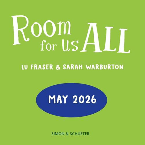 Room for Us All : everything’s better when no one’s left out! Room for Us All : everything’s better when no one’s left out!