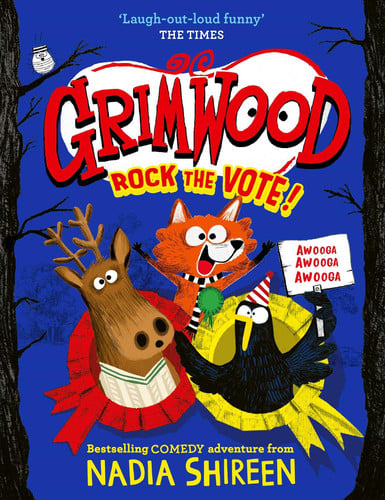 Grimwood: Rock the Vote! : the perfect laugh-out-loud read! Volume 5 Grimwood: Rock the Vote! : the perfect laugh-out-loud read! Volume 5