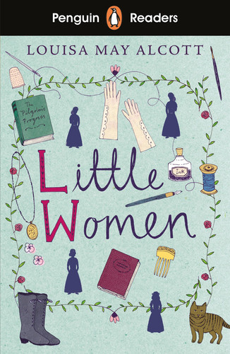 Penguin Readers Level 1: Little Women (ELT Graded Reader) : Abridged Edition