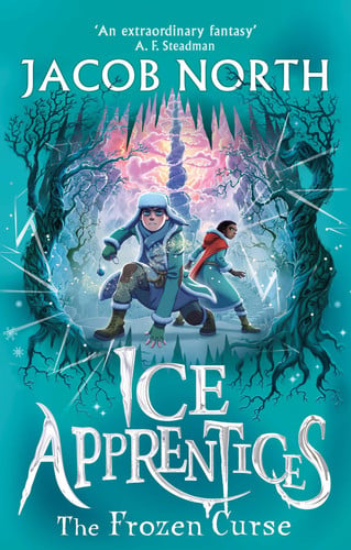 The Frozen Curse : The second title in this BREATHTAKING fantasy series Volume 2