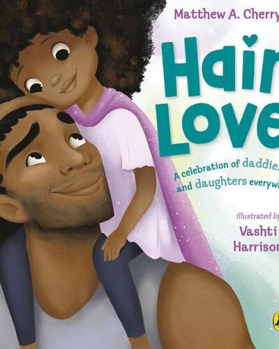 Hair Love : Based on the Oscar-Winning Short Film Hair Love : Based on the Oscar-Winning Short Film