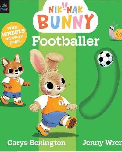 Nik-Nak Bunny Footballer : The perfect baby and toddler book to celebrate the World Cup! Volume 3