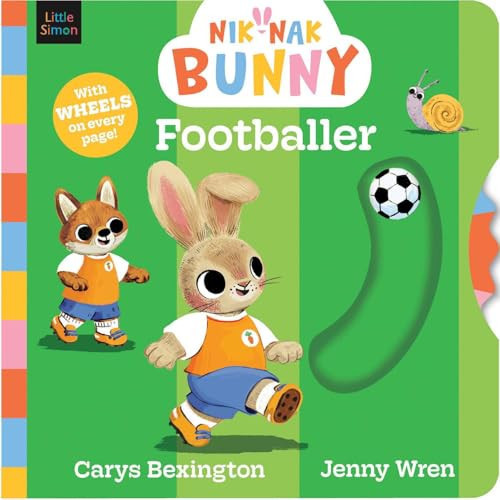 Nik-Nak Bunny Footballer : The perfect baby and toddler book to celebrate the World Cup! Volume 3 Nik-Nak Bunny Footballer : The perfect baby and toddler book to celebrate the World Cup! Volume 3