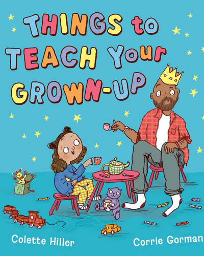 Things to Teach Your Grown-up