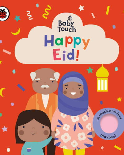 Baby Touch: Happy Eid! Baby Touch: Happy Eid!