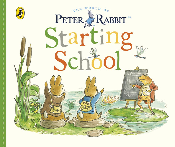 Peter Rabbit Tales: Starting School Peter Rabbit Tales: Starting School