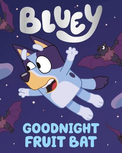 Bluey: Goodnight Fruit Bat