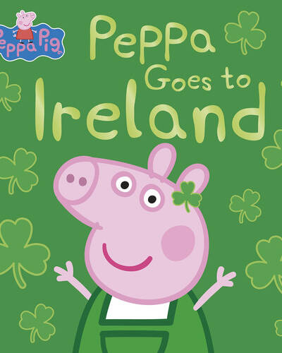 Peppa Pig: Peppa Goes to Ireland