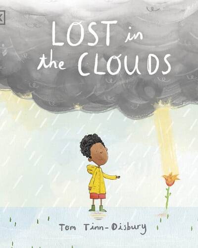Lost in the Clouds : A gentle story to help children understand death and grief Lost in the Clouds : A gentle story to help children understand death and grief