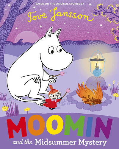 Moomin and the Midsummer Mystery Moomin and the Midsummer Mystery