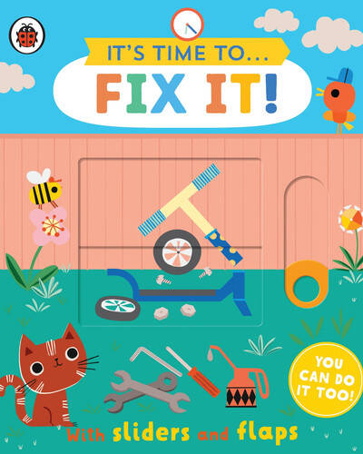 It’s Time to… Fix It! : You can do it too, with sliders and flaps It’s Time to… Fix It! : You can do it too, with sliders and flaps