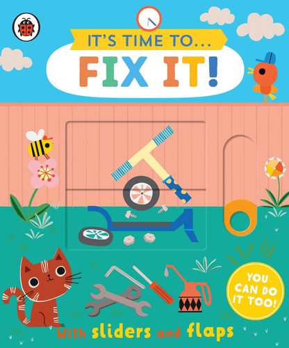 It’s Time to… Fix It! : You can do it too, with sliders and flaps It’s Time to… Fix It! : You can do it too, with sliders and flaps