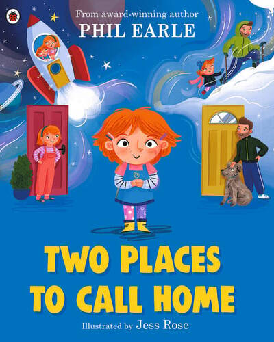 Two Places to Call Home : A picture book about divorce