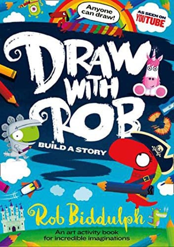 Draw With Rob: Build a Story Draw With Rob: Build a Story