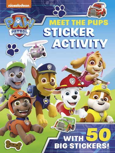 Paw Patrol: Meet the Pups Sticker Activity