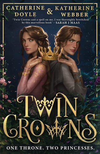 Twin Crowns : Book 1 Twin Crowns : Book 1