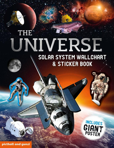 The Universe : Solar System Wallchart Poster and Sticker Book The Universe : Solar System Wallchart Poster and Sticker Book