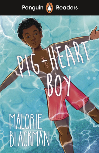 Penguin Readers Level 4: Pig-Heart Boy (ELT Graded Reader) : Abridged Edition