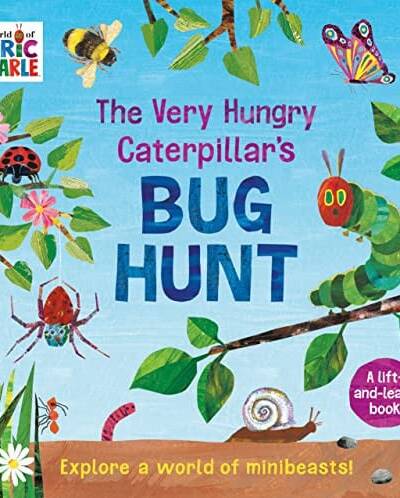 The Very Hungry Caterpillar’s Bug Hunt The Very Hungry Caterpillar’s Bug Hunt