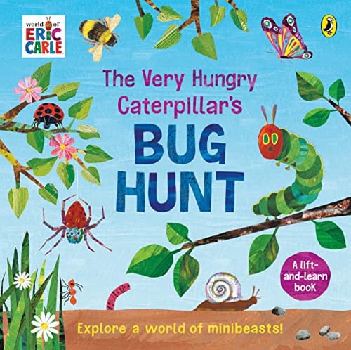 The Very Hungry Caterpillar’s Bug Hunt The Very Hungry Caterpillar’s Bug Hunt