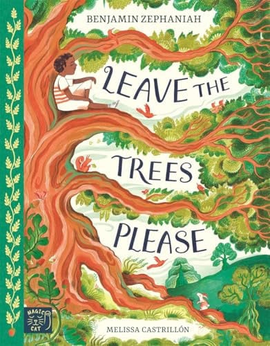 Leave the Trees, Please – Highly Commended, 2025 Wainwright Prize