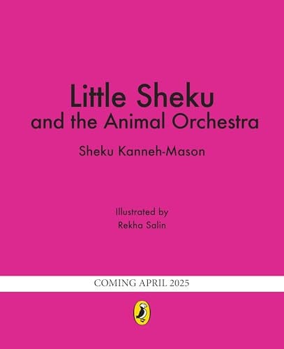 Little Sheku and the Animal Orchestra Little Sheku and the Animal Orchestra