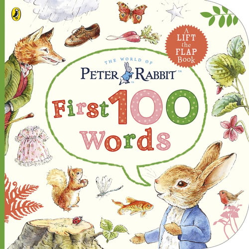 Peter Rabbit Peter’s First 100 Words Peter Rabbit Peter’s First 100 Words