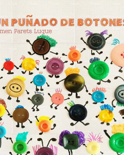 Un punado de botones : Cuento Infantil sobre la diversidad familiar