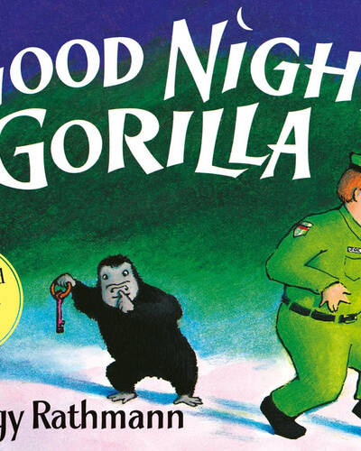Good Night, Gorilla Good Night, Gorilla