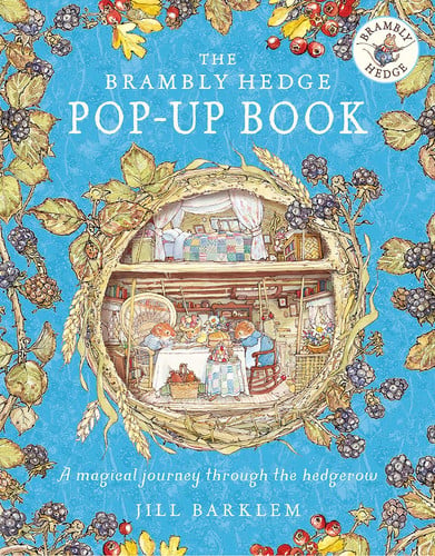 The Brambly Hedge Pop-Up Book The Brambly Hedge Pop-Up Book