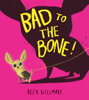Bad to the Bone Bad to the Bone