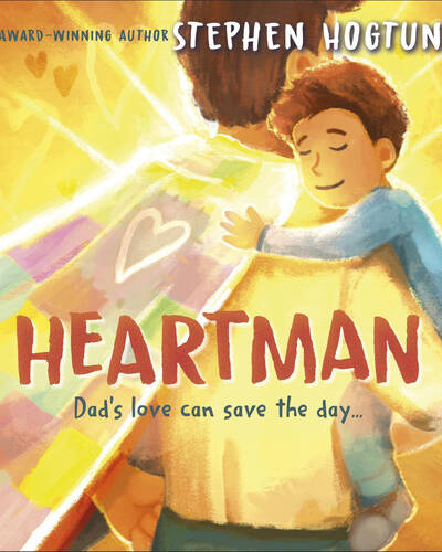 Heartman : Dad’s Love Can Save the Day