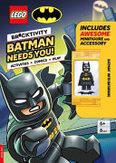 LEGO® Batman™: Batman Needs You! (with LEGO Batman minifigure and batarang) LEGO® Batman™: Batman Needs You! (with LEGO Batman minifigure and batarang)