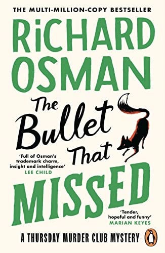 The Bullet that Missed