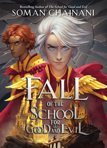 Fall of the School for Good and Evil Fall of the School for Good and Evil
