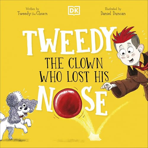 Tweedy: The Clown Who Lost His Nose Tweedy: The Clown Who Lost His Nose