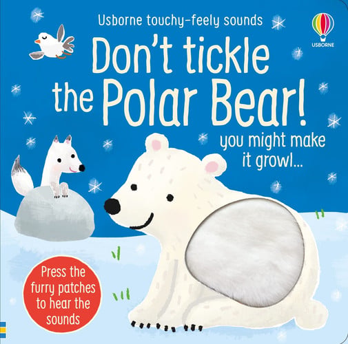 Don’t Tickle the Polar Bear! Don’t Tickle the Polar Bear!