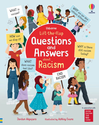 Lift-the-flap Questions and Answers about Racism Lift-the-flap Questions and Answers about Racism