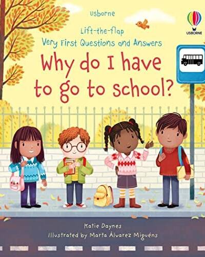 Very First Questions and Answers Why do I have to go to school? : An Empowering First Day of School Book for Children Very First Questions and Answers Why do I have to go to school? : An Empowering First Day of School Book for Children